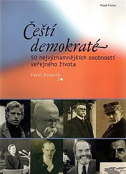 Čeští demokraté: 50 nejvýznamnějších osobností veřejného života